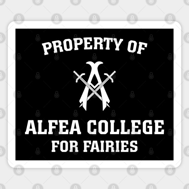 Property of Alfea College for Fairies Magnet by BadCatDesigns